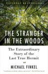 Biography: THE STRANGER IN THE WOODS