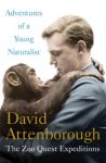 Biography: ADVENTURES OF A YOUNG NATURALIST
